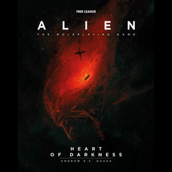 Alien RPG: Heart of Darkness