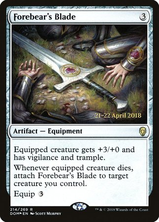 Forebear's Blade [Dominaria Promos]