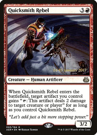 Quicksmith Rebel [Aether Revolt Promos]