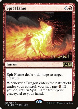 Spit Flame [Core Set 2019 Promos]