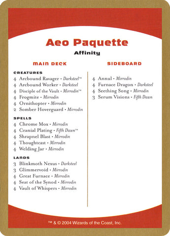 Aeo Paquette Decklist [World Championship Decks 2004]