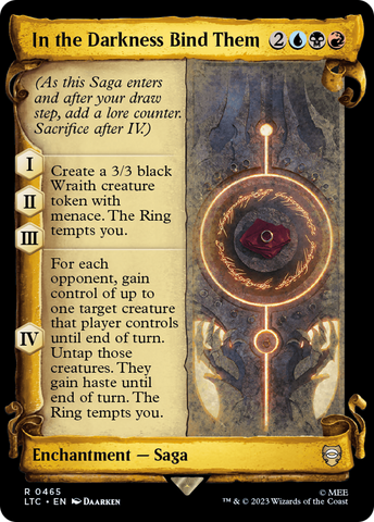 In the Darkness Bind Them [The Lord of the Rings: Tales of Middle-Earth Commander Showcase Scrolls]