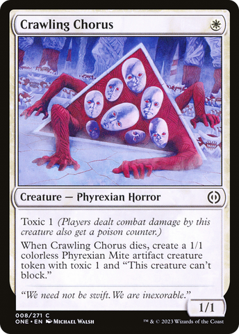 Crawling Chorus [Phyrexia: All Will Be One]