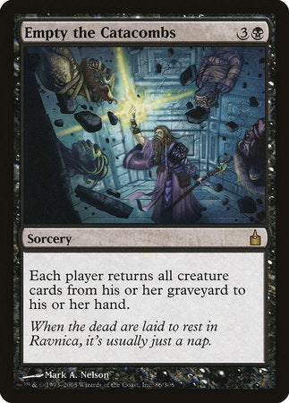 Empty the Catacombs [Ravnica: City of Guilds]