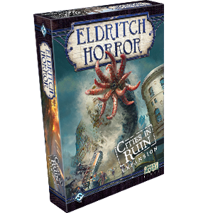 Eldritch Horror: Cities in Ruins