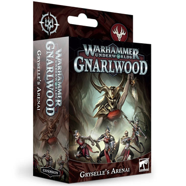 Warhammer Underworlds: Gnarlwood: Gryselle's Arenai