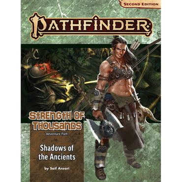 PF 174 Strength of Thousands - Shadows of the Ancients: 2nd Ed.