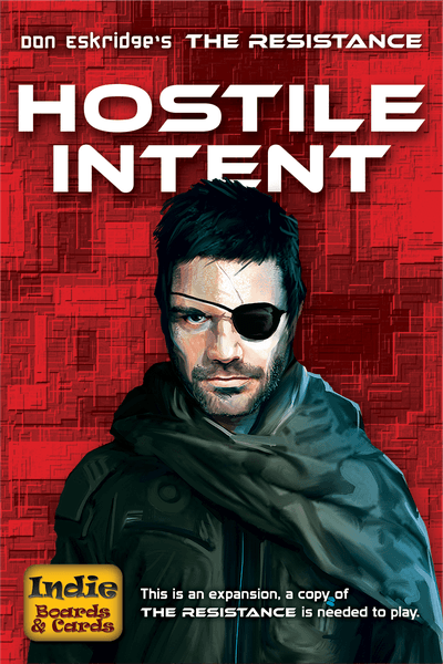 The Resistance: Hostile Intent