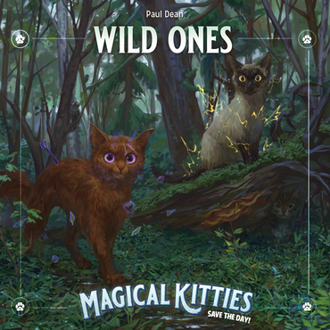 Magical Kitties Save The Day: Wild Ones