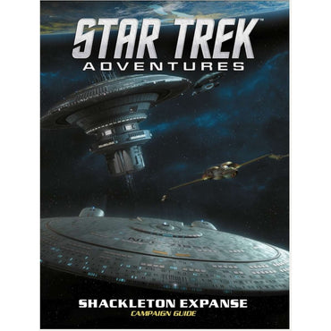 Star Trek Adventures: Shackleton Expanse
