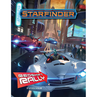 Starfinder RPG: Redshift Rally