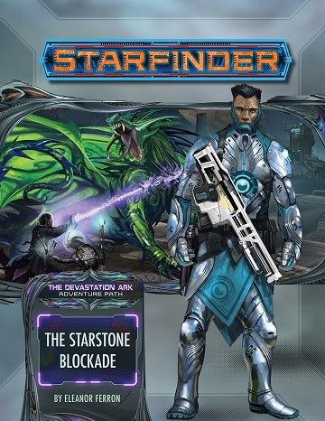 Starfinder RPG: The Devastation Ark - The Starstone Blackade