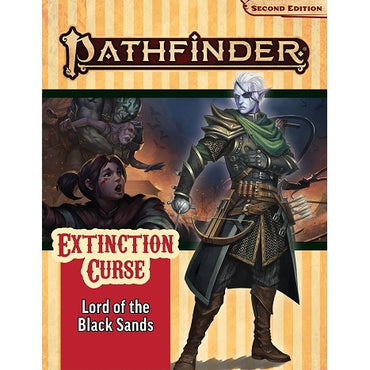 PF155 2E Extinction Curse 5: Lord of the Black Sands