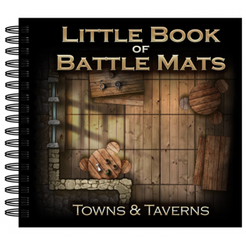 Little Book 0f Battle Mats Towns & Taverns Edition