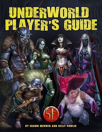 5E Underworld Player's Guide