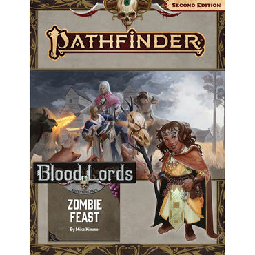 Pathfinder 2E: Blood Lords: Zombie Feast