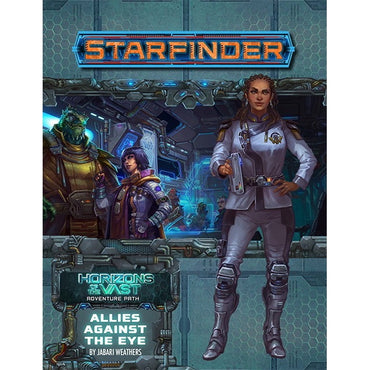 Starfinder: Horizons of the Vast - Allies Against the Eye