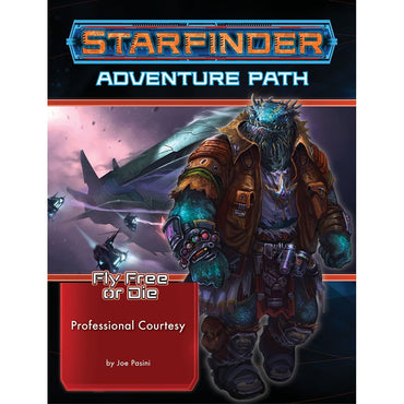 Starfinder: Fly Free or Die 3 - Professional Courtesy