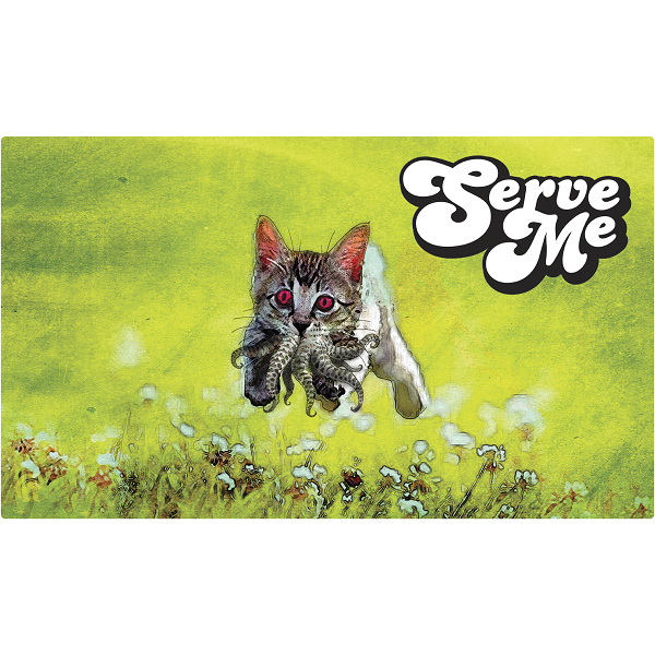 Playmat: Serve Me Playmat (Legion)