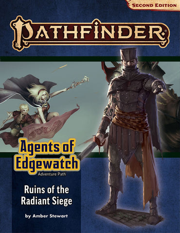 Agents of Edgewatch 6: Ruins of the Radiant Siege