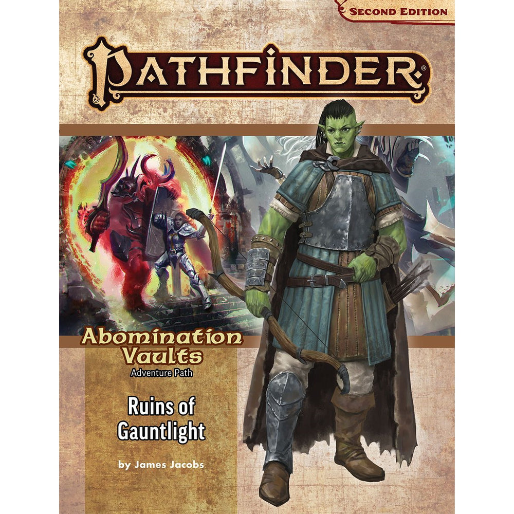 Pathfinder 2E: (PF163) Abomination Vaults #1 - Ruins of Gauntlight