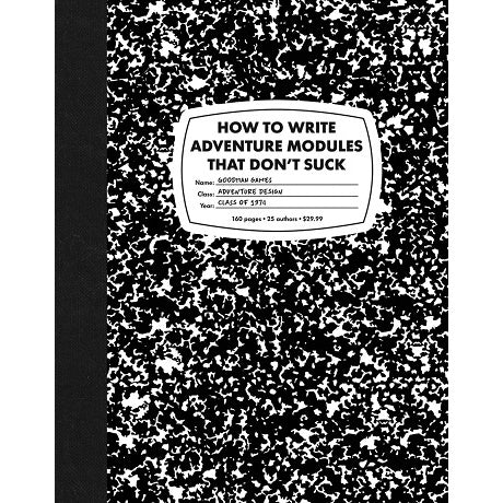 How to Write Adventures that Don't Suck