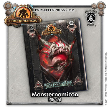 Iron Kingdoms RPG: Monsternomicon 5e