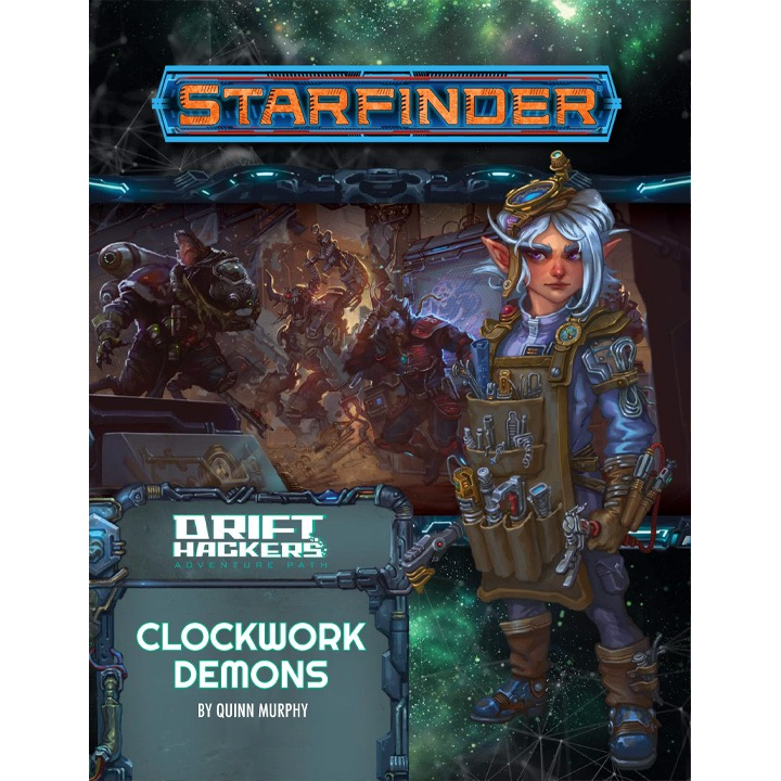 Starfinder 50: Hackers 2: Clockwork Demons