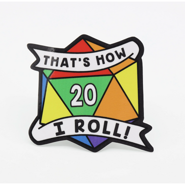 Thats How I Roll: Rainbow Pride Sticker
