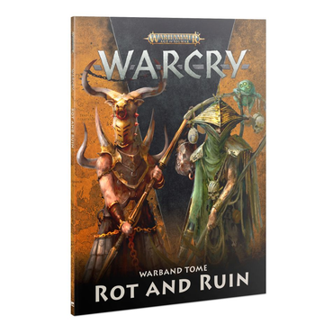 Warcry Warband Tome: Rot and Ruin