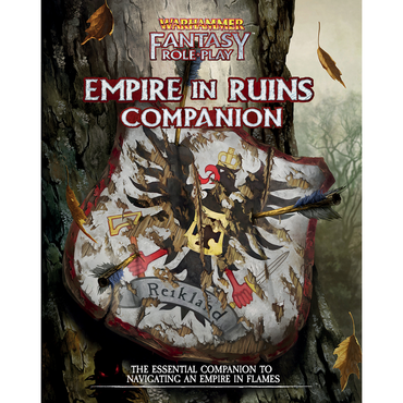 Warhammer Fantasy RPG: Empire in Ruins Companion