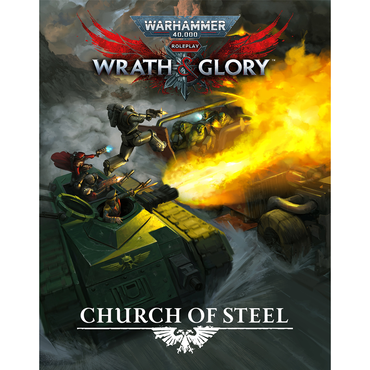 Wrath & Glory. Church of Steel